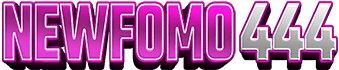 NEWFOMO444